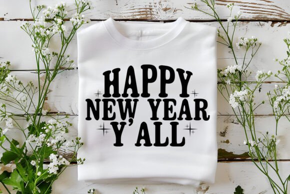 Happy New Year Y All Svg Graphics Freebies