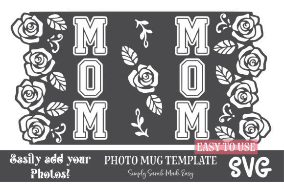 Mom Photo Frame Template for Mugs