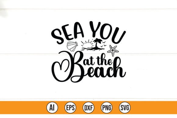 Sea You at the Beach Graphics Freebies