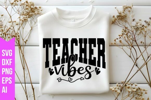 Teacher Vibes Svg: Graphics and Freebies for Creative Publishing