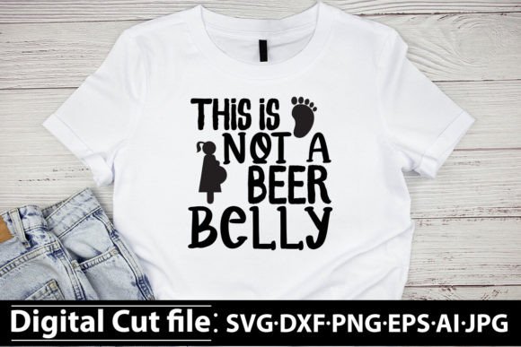 This is Not a Beer Belly SVG